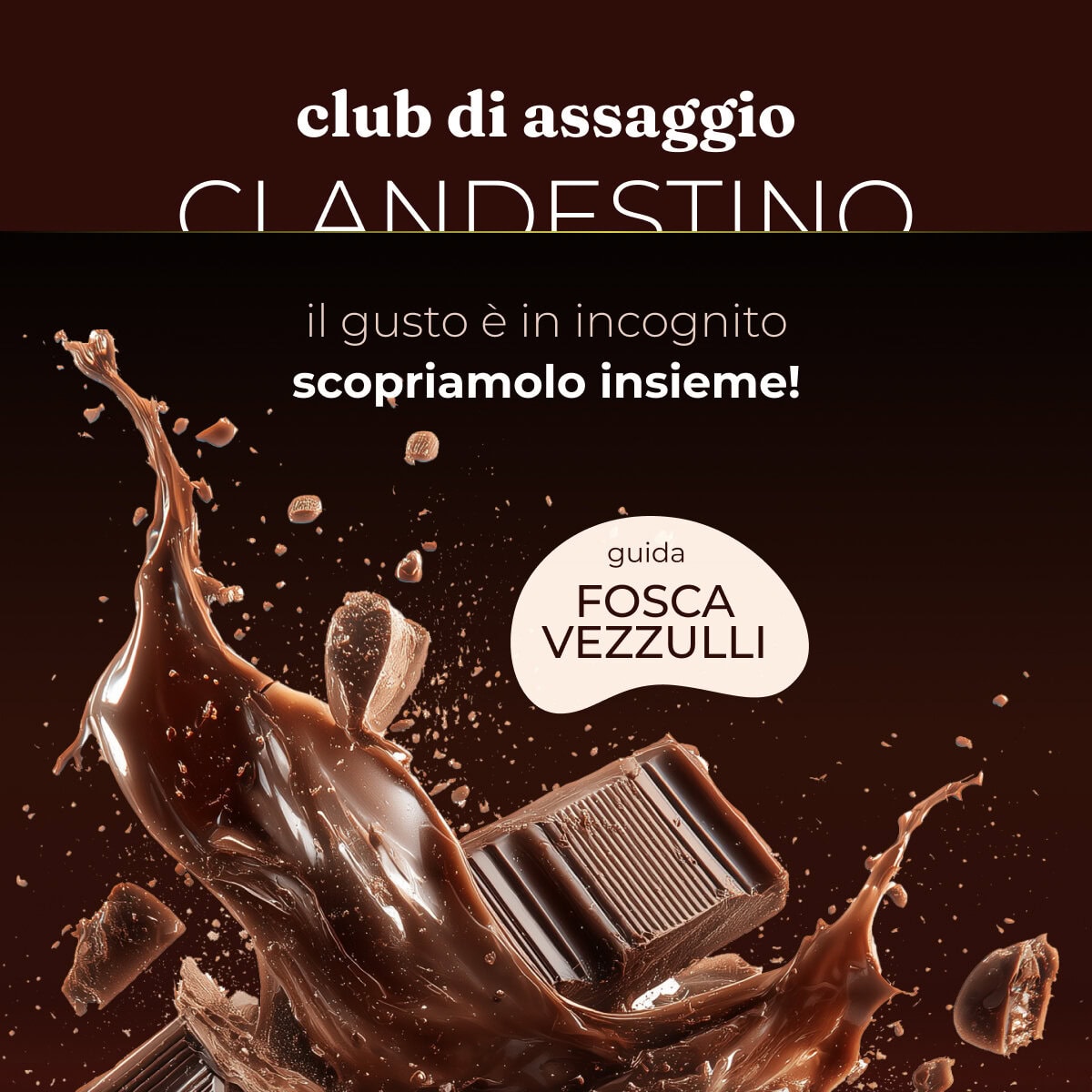 Club di Assaggio Degustazione Clandestino Cioccolato VInhood